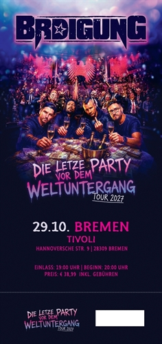 BRDIGUNG - Letzte Party vor dem Weltuntergang Tour 2027, Ticket