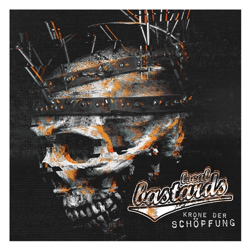 Local Bastards – Krone der Sch�pfung, CD