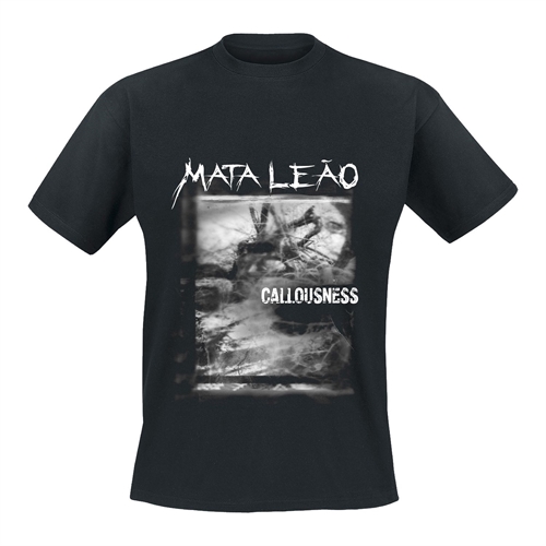Mata Le�o - Callousness, Album-Shirt