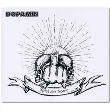 Dopamin - Spiel der Ironie, CD
